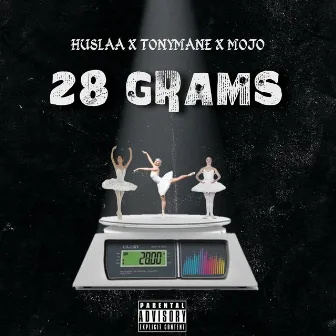 28 Grams by HuSlaa