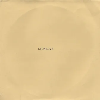 Lionlove EP by Lion Love