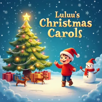 Luuluu's Magical Christmas Carols by Luuluu Kids