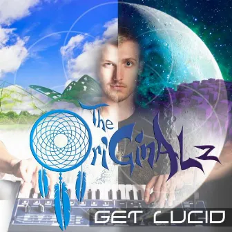 Get Lucid by The Originalz