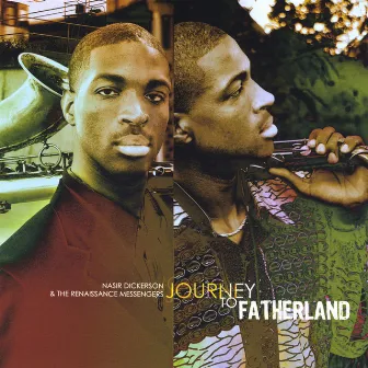 Journey To Fatherland by Nasir Dickerson