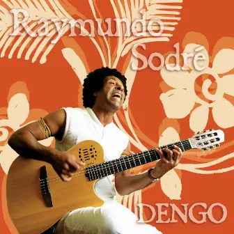 Dengo by Raymundo Sodré