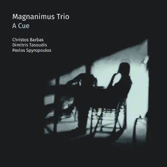 Magnanimus Trio - A Cue by Christos Barbas