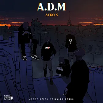 A.D.M by Afro S