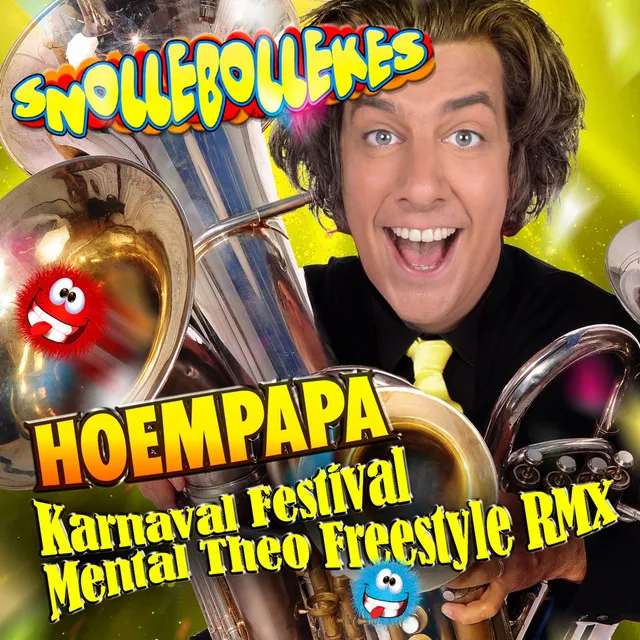 Hoempapa (Karnaval Festival Mental Theo Freestyle RMX)