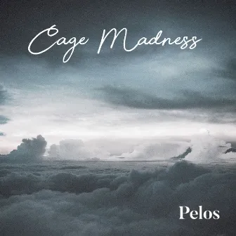 Cage Madness by Pelos