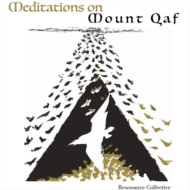 Meditations on Mount Qaf