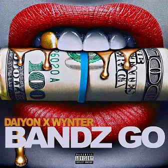 Bandz Go by Unknown Artist