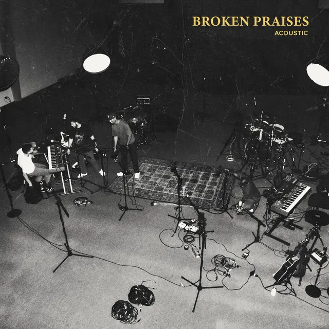 Broken Praises (Acoustic)