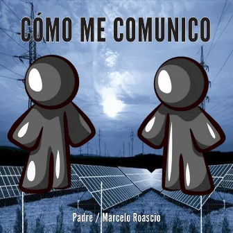 Como Me Comunico by Padre