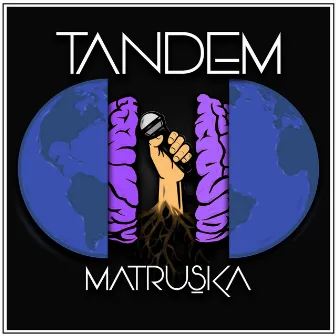 Matruşka by Tandem