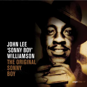 Saga Blues: The Original Sonny Boy by Sonny Boy Williamson I