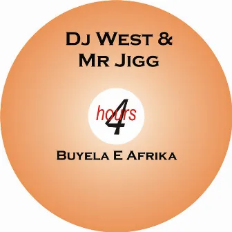 Buyela E Afrika by DJ West