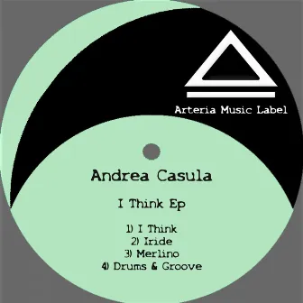 I Think EP by Andrea Casula