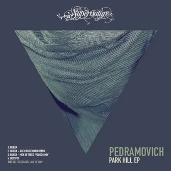 Park Hill EP by Pedramovich