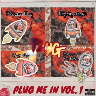 Plug Me In Vol.1 by Plug Me In