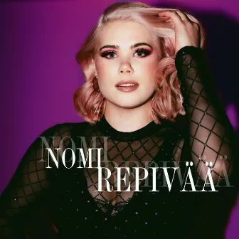 Repivää by Nomi