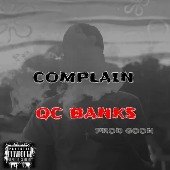 Complain by QC Banks