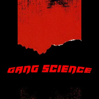 Gang Science by VaZra