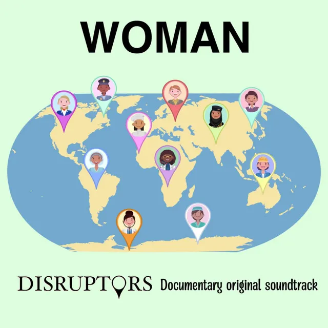 Woman (Disruptors Documentary Original Soundtrack)