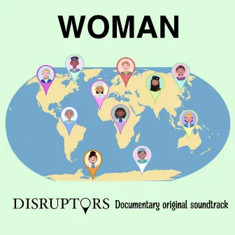 Woman (Disruptors Documentary Original Soundtrack) by Veecii