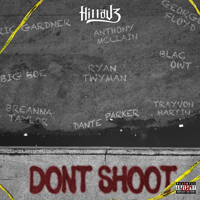 Don’t Shoot