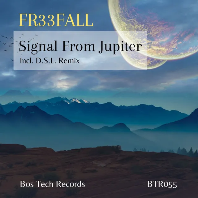 Signals From Jupiter - D.S.L. Remix