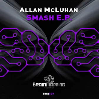 Smash E.P. by Allan McLuhan