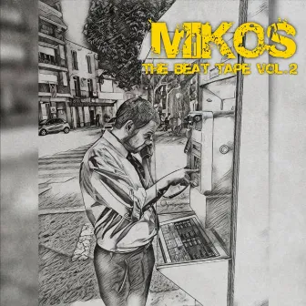 Mikos the beat tape vol. 2 by Mikos