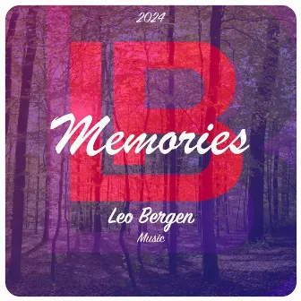 Memories by Leo Bergen