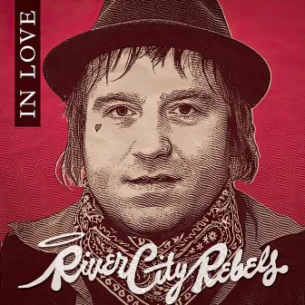 In Love/Loveless by River City Rebels