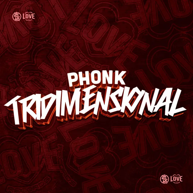 Phonk Tridimensional