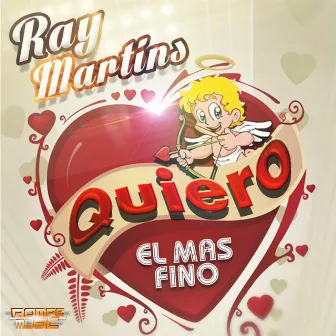 Quiero (Juan Alcaraz Edit) by Ray Martins