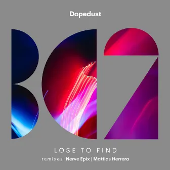 Lose to Find by Dopedust