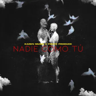 Nadie Como Tu by Karen Music