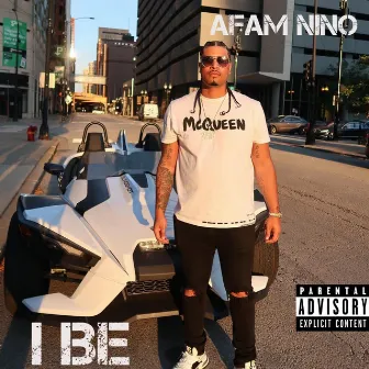 I BE by Afam Nino