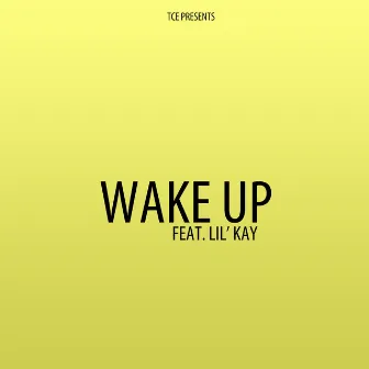 Wake Up by Tru Crack