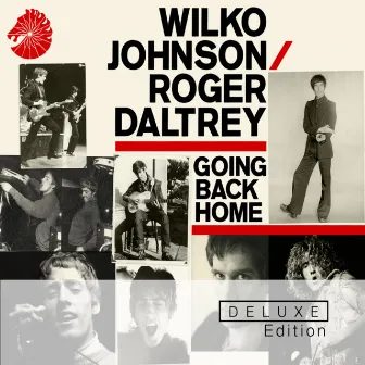 Going Back Home (Deluxe Edition) by Roger Daltrey