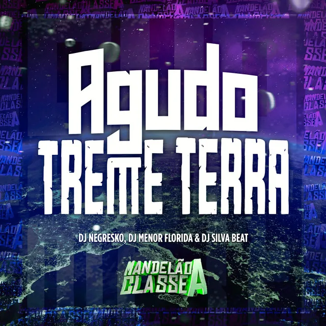 Agudo Treme Terra