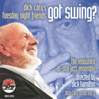 Got Swing? by Dick Cary