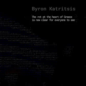 The Rot at the Heart of Greece Is Now Clear for Everyone to See by Byron Katritsis