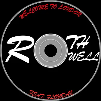 WELCOME TO LONDON UKG DUB by rothwell