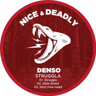 Struggla by Denso