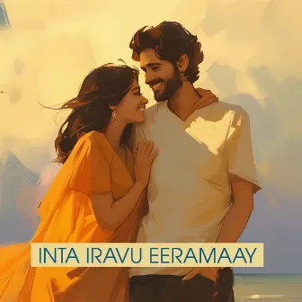 Inta Iravu Eeramaay by Prashant Kumar