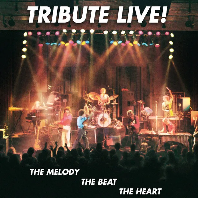 Live! - The Melody, The Beat, The Heart