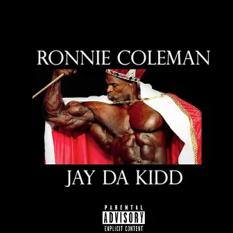 Ronnie Coleman by Jay Da Kidd