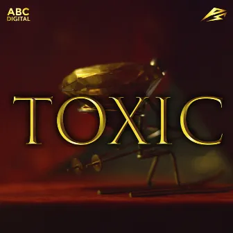 Toxic by Rahim Pardesi