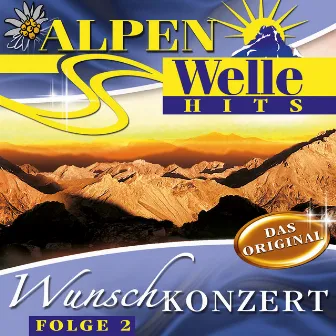 Wunschkonzert (Folge 2) by Alpen-Welle