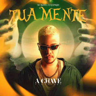 Tua Mente by MC RUAM