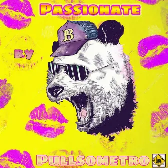 Passionate by Pullsometro